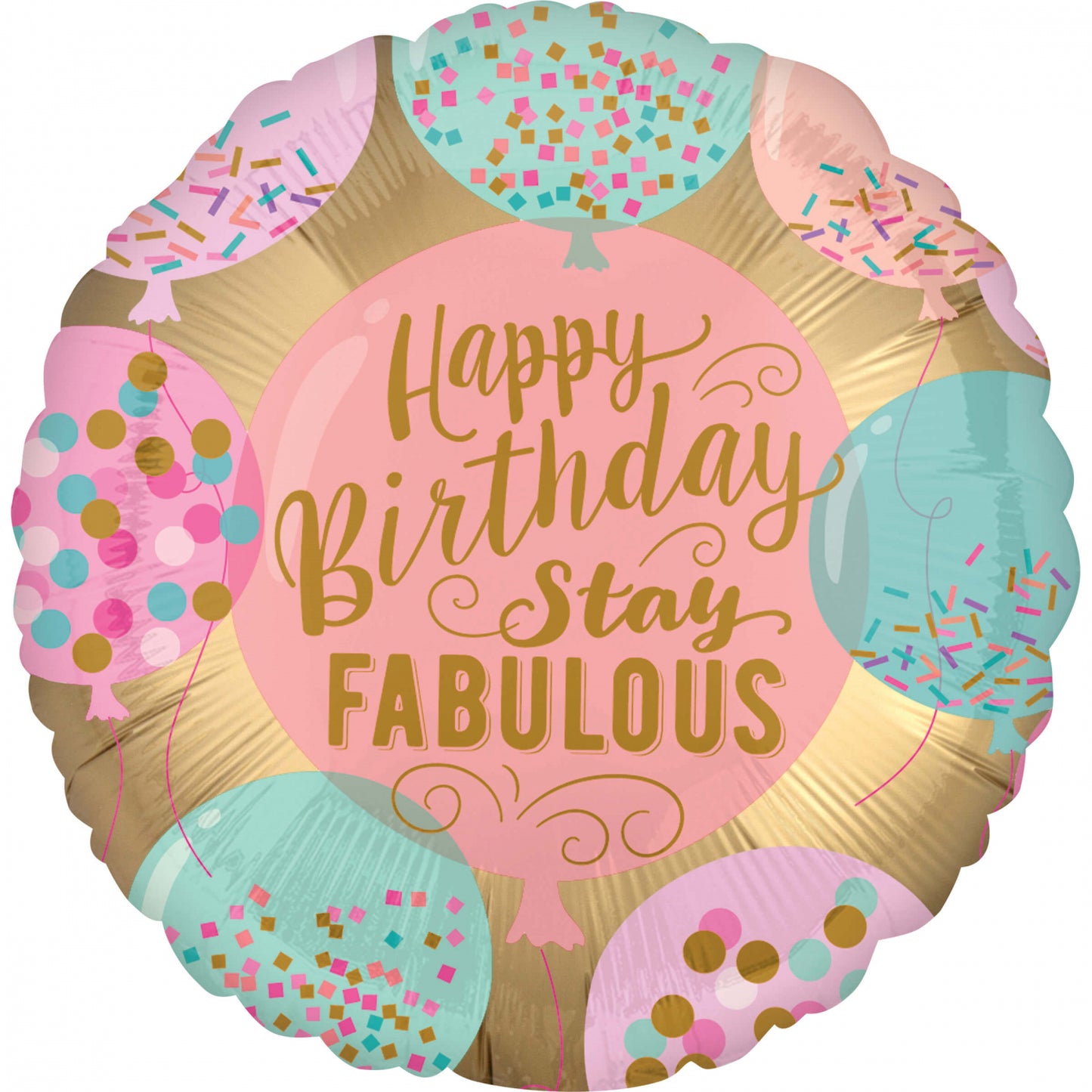 Μπαλόνι Φοιλ 17 Στρογγυλό Happy Birthday Stay Fabulous 43 εκ