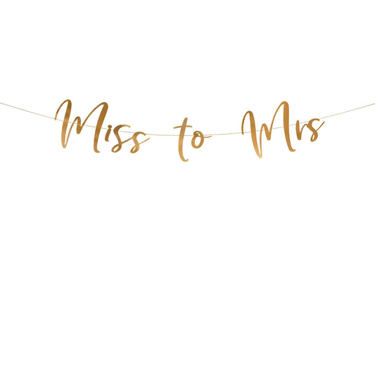 Γιρλάντα για Bachelorette "Miss to Mrs"