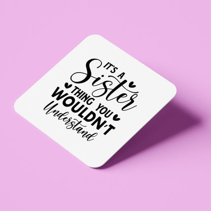 Σουβέρ για Αδερφή - It's A Sister Thing