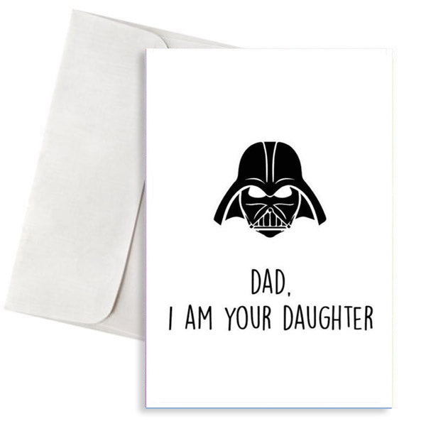 Ευχετήρια Κάρτα Dad I'm Your Daughter