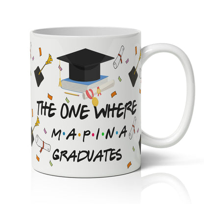 Κούπα Αποφοίτησης - The One Where