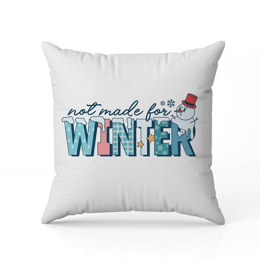 Μαξιλάρι Χριστουγεννιάτικο – Not Made for Winter