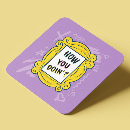 Σουβέρ από φελλό Τα φιλαράκια – How You Doin'