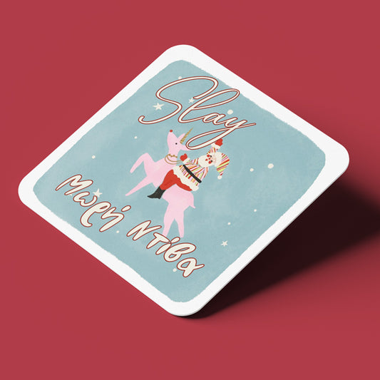 Σουβέρ Χριστουγεννιάτικο Χιουμοριστικό - Slay Μωρή Ντίβα