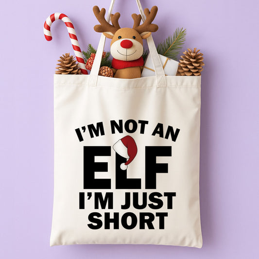 Τσάντα Χριστουγεννιάτικη Χιουμοριστική - I'm not an Elf